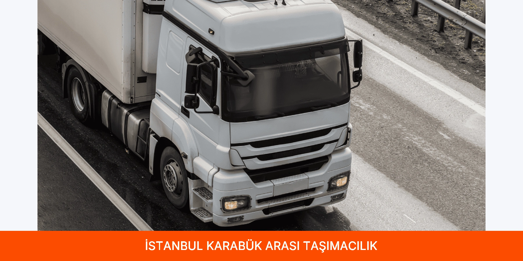 İstanbul Karabük Arası Taşımacılık